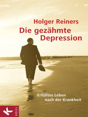 cover image of Die gezähmte Depression
